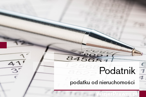 Podatnik podatku od nieruchomości