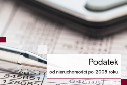 Podatek od nieruchomości po 2008 roku